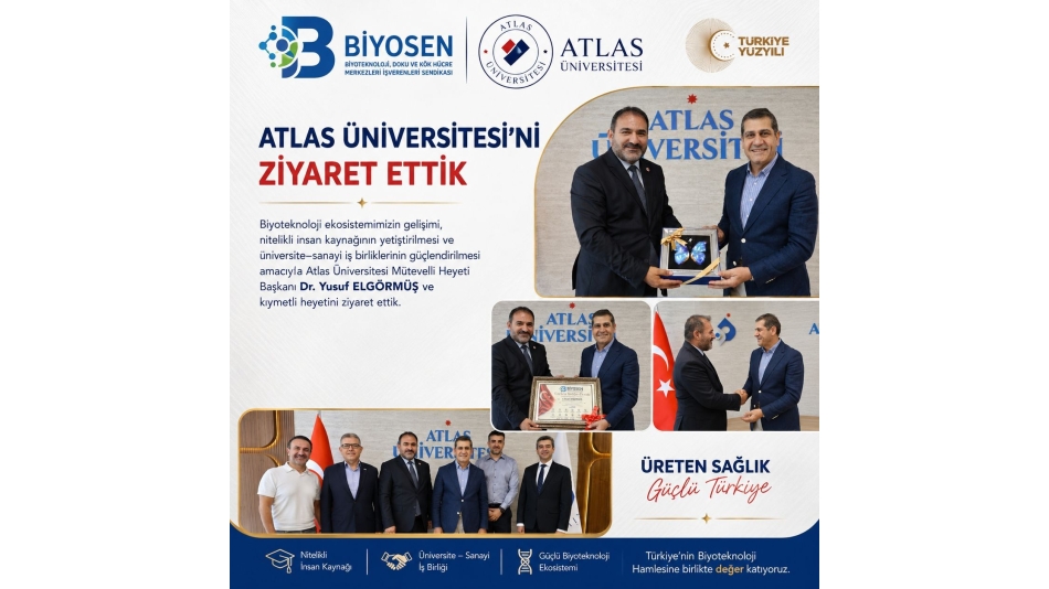 BİYOSEN’den Atlas Üniversitesi’ne Stratejik Ziyaret