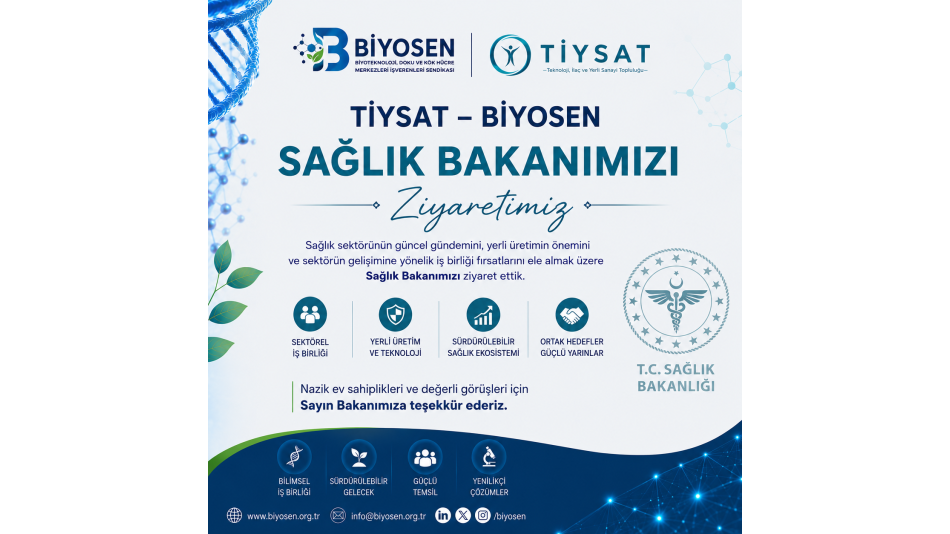 Tiysat Biyosen Sağlık Bakanımız Prof.Dr. Kemal MEMİŞOĞLU'nu ziyaretimiz.