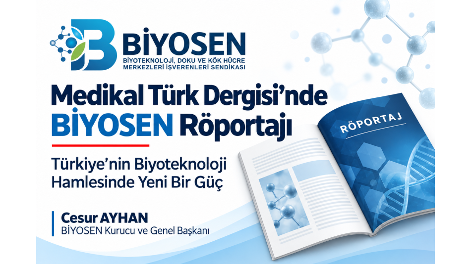 BİYOSEN Röportajı Çok Yakında Medikal Türk Dergisi’nin Yeni Sayısında!